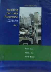Auditing & Jasa Assurance : Pendekatan Terintegrasi. Jil. 1. Ed. 12