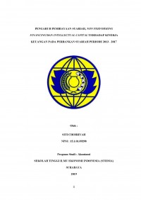 PENGARUH PEMBIAYAAN SYARIAH, NON PERFORMING FINANCING DAN INTELLECTUAL CAPITAL TERHADAP KINERJA KEUANGAN PADA PERBANKAN SYARIAH PERIODE 2013- 2017