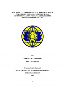 PENGARUH FAKTOR FUNDAMENTAL TERHADAP HARGA SAHAM PADA PERUSAHAAN OTOMOTIF DAN KOMPONENNYA YANG TERDAFTAR DI BEI PERIODE 2012- 2017