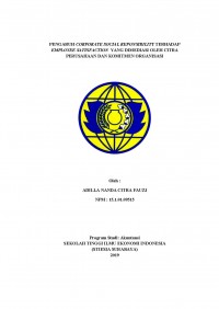 PENGARUH CORPORATE SOCIAL RESPONSIBILITY TERHADAP EMPLOYEE SATISFACTION YANG DIMEDIASI OLEH CITRA PERUSAHAAN DAN KOMITMEN ORGANISASI