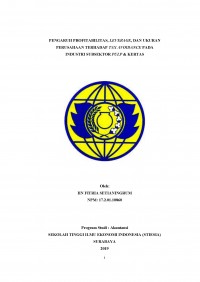 PENGARUH PROFITABILITAS, LEVERAGE , DAN UKURAN PERUSAHAAN TERHADAP TAX AVOIDANCE PADA INDUSTRI SUBSEKTOR PULP & KERTAS