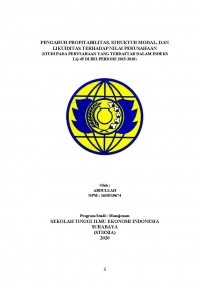 PENGARUH PROFITABILITAS, STRUKTUR MODAL DAN LIKUIDITAS TERHADAP NILAI PERUSAHAAN (STUDI PADA PERUSAHAAN YANG TERDAFTAR DALAM INDEKS LQ-45 PERIODE 2015-2018)