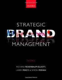 Strategic brand management. 2nd Ed.