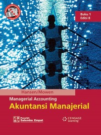 Akuntansi Manajerial. Jilid I. Ed. 8. Cet. 10