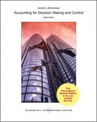 Accounting for Decision Making and Control. 8th Ed.