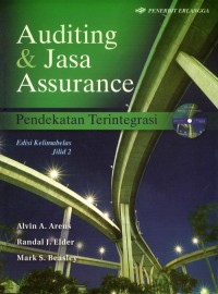 Auditing & Jasa Assurance : Pendekatan Terintegrasi. Jil. 2. Ed. 15