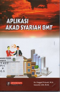 Aplikasi Akad Syariah BMT. Ed.1, Cet.1