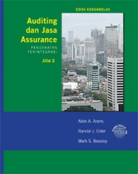 Auditing & Jasa Assurance : Pendekatan Terintegrasi. Jil. 2. Ed. 12