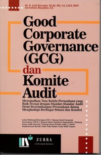 Good Corporate Governance (GCG) dan Komite Audit