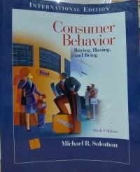 Consumer Behavior : Buying, Having, and Being. 6th Ed.