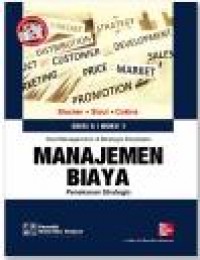 Manajemen Biaya: Penekanan Strategis. Jil. I. Ed. 5