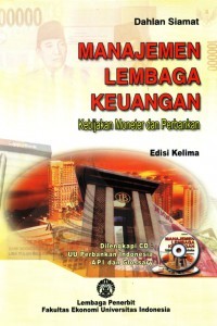 Manajemen Lembaga Keuangan, Kebijakan Moneter dan Perbankan. Ed. 5