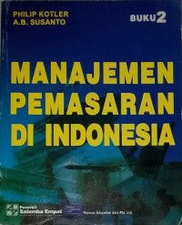 Manajemen Pemasaran di Indonesia. Buku 2. Ed. 1