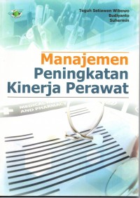 Manajemen Peningkatan Kerja Perawat