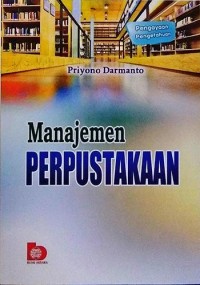 Manajemen Perpustakaan. Cet.2