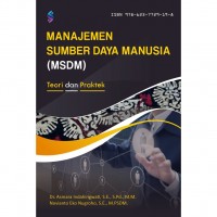 Manajemen Sumber Daya Manusia (MSDM) Teori dan Praktek