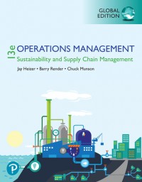 Operations Management : Sustainability and Supply Chain Management. 13th Ed.