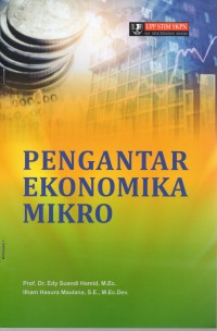 Pengantar Ekonomika Mikro. Ed.1. Cet.1