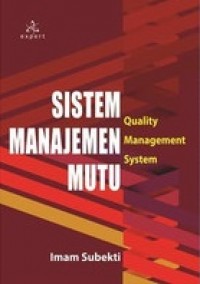 Sistem Manajemen Mutu: Quality Management Mutu