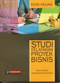 Studi Kelayakan Proyek Bisnis. Ed.5. Cet.2