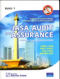 Jasa Audit dan Assurance : Pendekatan Terpadu (Adaptasi Indonesia). Buku 1