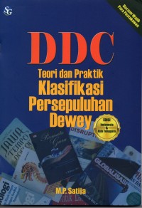 DDC : Teori dan Praktik Klasifikasi Persepuluhan Dewey