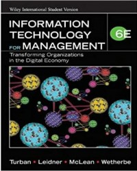 Information technology for management : transforming organizations in the digital economy. 6th Ed.