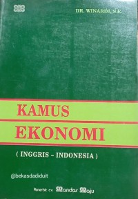 Kamus Ekonomi (Inggris-Indonesia)