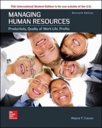 Managing Human Resources : Produktivity, Quality of Work Life, Profits. 11th Ed. International Student Edition