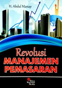 Revolusi Manajemen Pemasaran