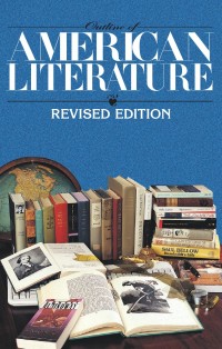 Outline of American Literature. Revised Edition