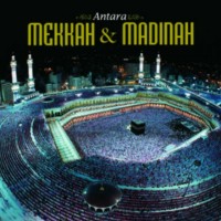 Antara Mekkah & Madinah