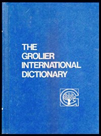 The Grolier International Dictionary. Vol. I