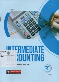 Intermediate Accounting. Ed. 9. Cet. 1