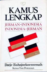 Kamus Lengkap Jerman-Indonesia Indonesia-Jerman